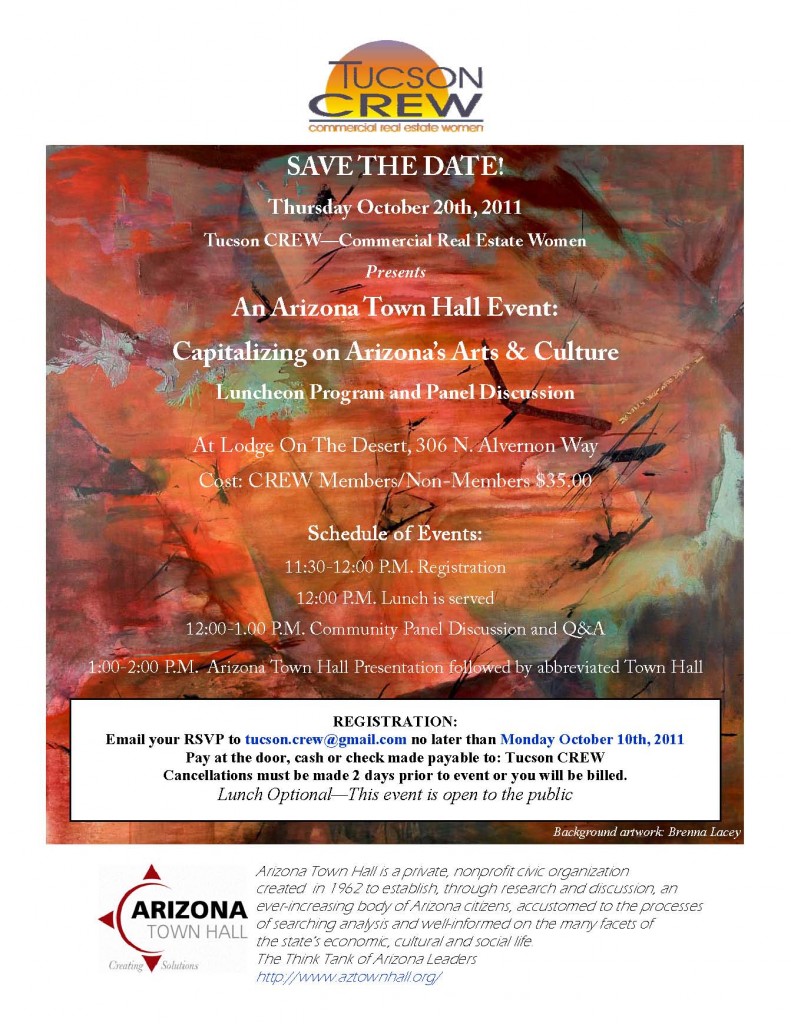 Tucson CREW Town Hall program Capitalizing on Arizona's Arts & Culture